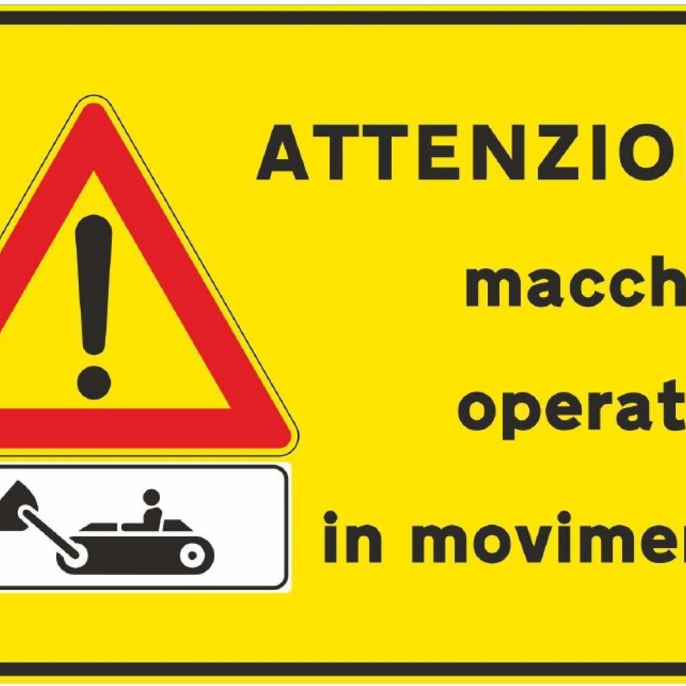 Cartello Adesivo Sicurezza Sul Lavoro – ATTENZIONE MACCHINE OPERATRICI IN MOVIMENTO – Dimensioni 22x16 Cm